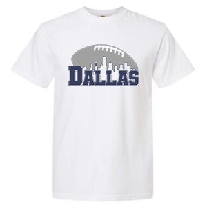 Dallas Texas Skyline City Football Fan Garment-Dyed Heavyweight T-Shirt