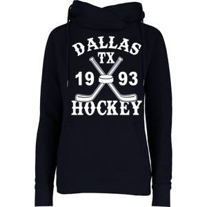 Dallas Texas TX Hockey 1993 Womens Funnel Neck Pullover Hood