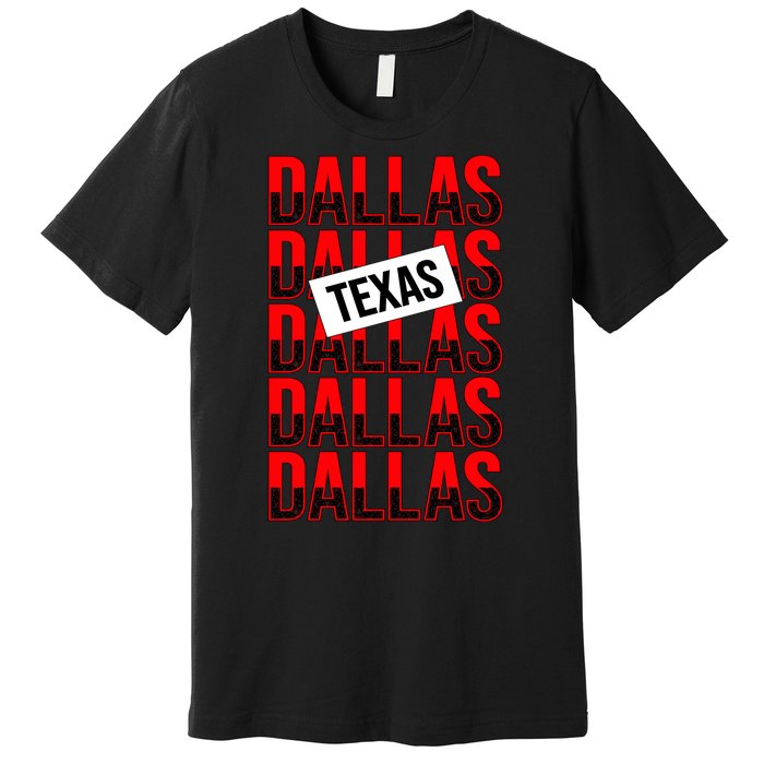 Dallas Texas Typography Premium T-Shirt