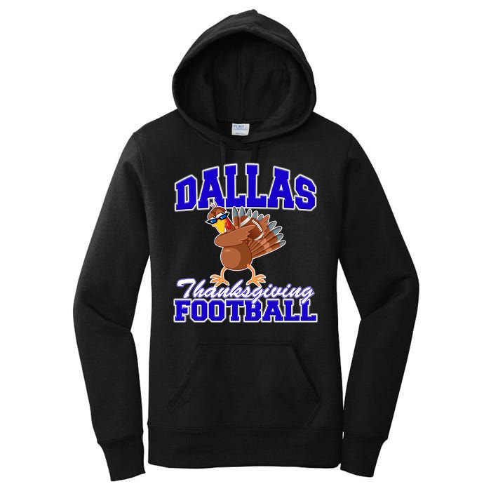 Dallas Thanksgiving Football Funny Dabbing Turkey Women's Pullover Hoodie