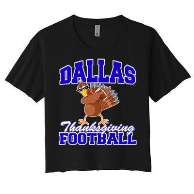 Dallas Thanksgiving Football Funny Dabbing Turkey Women's Crop Top Tee