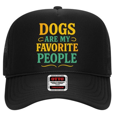 Dogs Are My Favorite People Trucker Hat