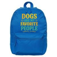 Dogs Are My Favorite People 16 in Basic Backpack