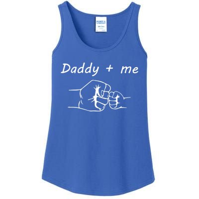 Daddy And Me Best Dad Ever Fist Bump Funny Fathers Day Funny Gift Ladies Essential Tank