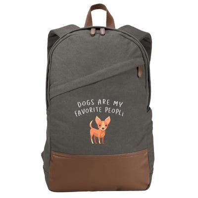 Dogs Are My Favorite People Chihuahua Gift Cotton Canvas Backpack