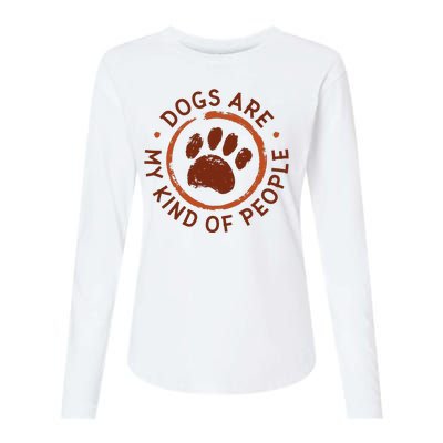 Dogs Are My Kind Of People Paw Womens Cotton Relaxed Long Sleeve T-Shirt