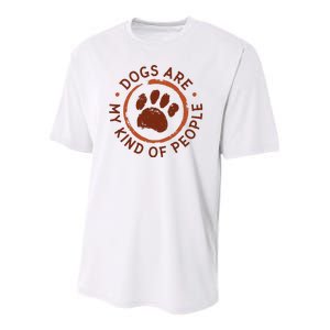 Dogs Are My Kind Of People Paw Youth Performance Sprint T-Shirt