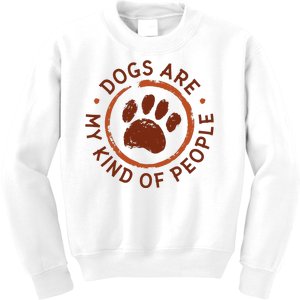 Dogs Are My Kind Of People Paw Kids Sweatshirt