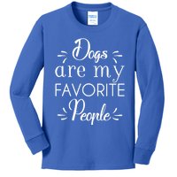 Dogs Are My Favorite People Gift Kids Long Sleeve Shirt