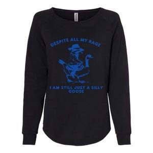 Despite All My Rage I Am Still A Silly Goose Meme Cowboy Raccoon Womens California Wash Sweatshirt