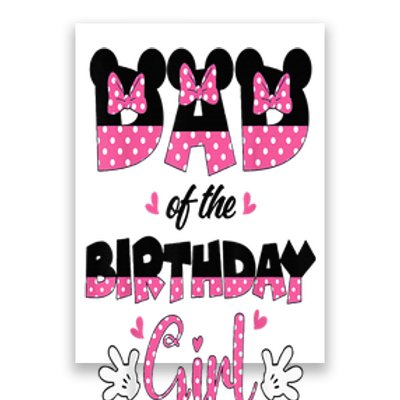 Dad And Mom Birthday Girl Mouse Family Matching Poster