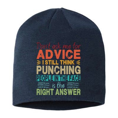 Don't Ask Me For Advice Retro Sustainable Beanie