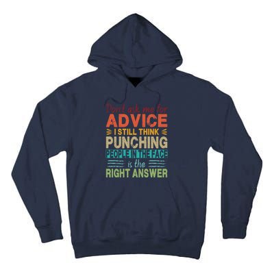 Don't Ask Me For Advice Retro Tall Hoodie