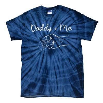 Daddy And Me Best Dad Ever Fist Bump Funny Fathers Day Tie-Dye T-Shirt