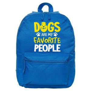 Dogs Are My Favorite People Doggy Pet Animal Lovers Design Meaningful Gift 16 in Basic Backpack