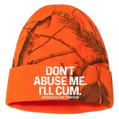 Don't Abuse Me I'll Cum Shirt Assholes Live Forever Kati Licensed 12" Camo Beanie