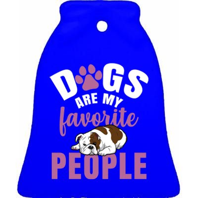 Dogs Are My Favorite People French Bulldog Gift Ceramic Bell Ornament