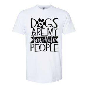 Dogs Are My Favorite People Gift Softstyle CVC T-Shirt