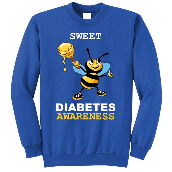 Diabetes Awareness Month Great Gift Sweet Diabetic Bee Diabetes Cool Gift Sweatshirt