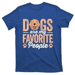 Dogs Are My Favorite People Golden Retriever Lover Gift T-Shirt