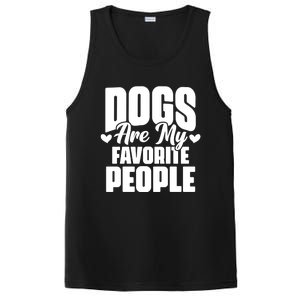 Dogs Are My Favorite People Funny Dog Pet For Dog Owner Great Gift PosiCharge Competitor Tank