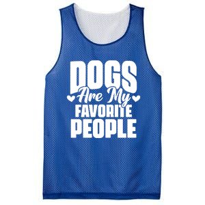 Dogs Are My Favorite People Funny Dog Pet For Dog Owner Great Gift Mesh Reversible Basketball Jersey Tank