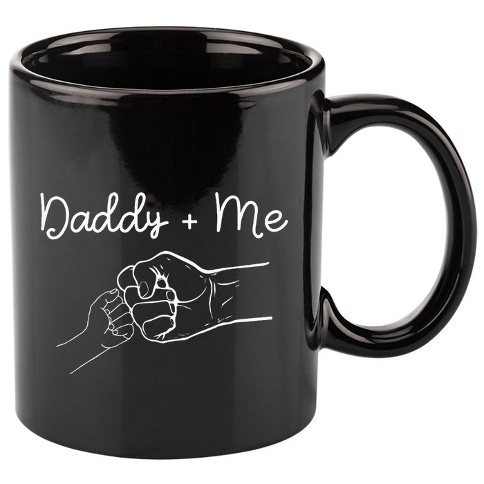 Daddy And Me Best Dad Ever Fist Bump Funny FatherS Day 11oz C Handle Ceramic Mug