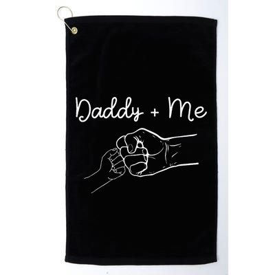 Daddy And Me Best Dad Ever Fist Bump Funny FatherS Day Golf Towel