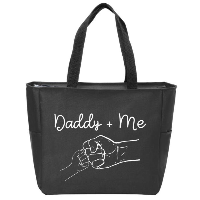 Daddy And Me Best Dad Ever Fist Bump Funny FatherS Day Zip Tote Bag