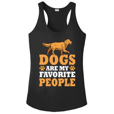 Dogs Are My Favorite People Golden Retriever Lover Gift Ladies PosiCharge Competitor Racerback Tank