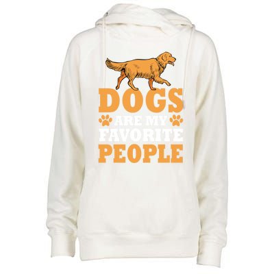 Dogs Are My Favorite People Golden Retriever Lover Gift Womens Funnel Neck Pullover Hood