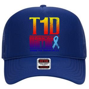 Diabetes Awareness Month T1d Diabetes Warrior Gift High Crown Mesh Back Trucker Hat