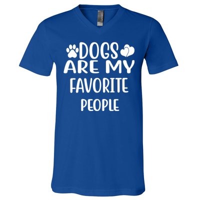 Dogs Are My Favorite People Funny Dog Cool Gift V-Neck T-Shirt