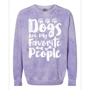 Dogs Are My Favorite People Funny Dog Owner Doggo Gift Colorblast Crewneck Sweatshirt