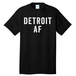 Detroit Af Michigan Urban Hipster Tall T-Shirt