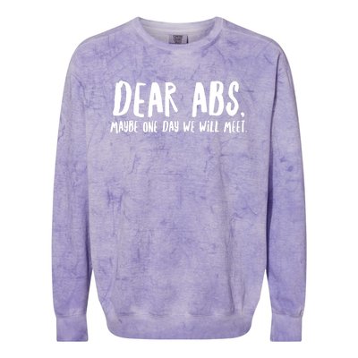 Dear Abs, Maybe One Day We Will Meet Funny Gym Quote Colorblast Crewneck Sweatshirt