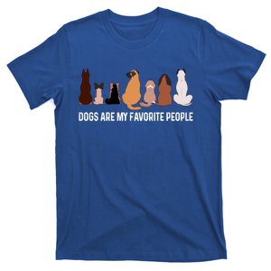 Dogs Are My Favorite People Funny Pet Lover Cute Gift T-Shirt