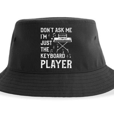 Don't Ask Me I'm Just The Keyboard Player Keyboardist Sustainable Bucket Hat