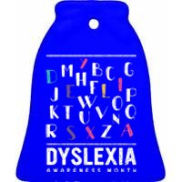 Dyslexia Awareness Month Funny Dyslexic Graphic Gift Ceramic Bell Ornament