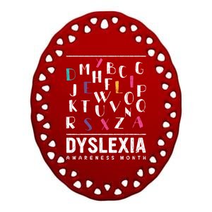 Dyslexia Awareness Month Funny Dyslexic Graphic Gift Ceramic Oval Ornament