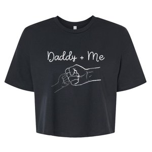 Daddy and Me Best Dad Ever Fist Bump Funny Father's Day Bella+Canvas Jersey Crop Tee