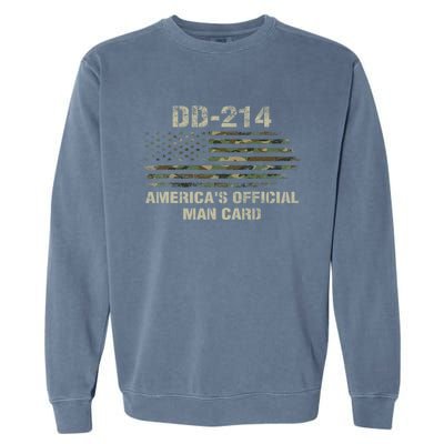 Dd214 Americas Man Card Funny Military Garment-Dyed Sweatshirt