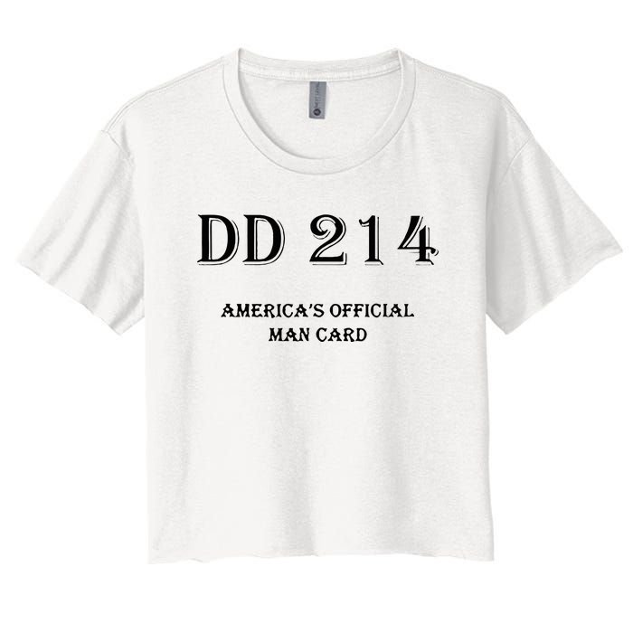 Dd214 America Man Card Women's Crop Top Tee