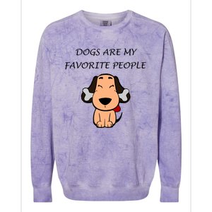 Dogs Are My Favorite People Nerdy Gift Colorblast Crewneck Sweatshirt