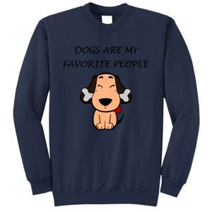 Dogs Are My Favorite People Nerdy Gift Sweatshirt