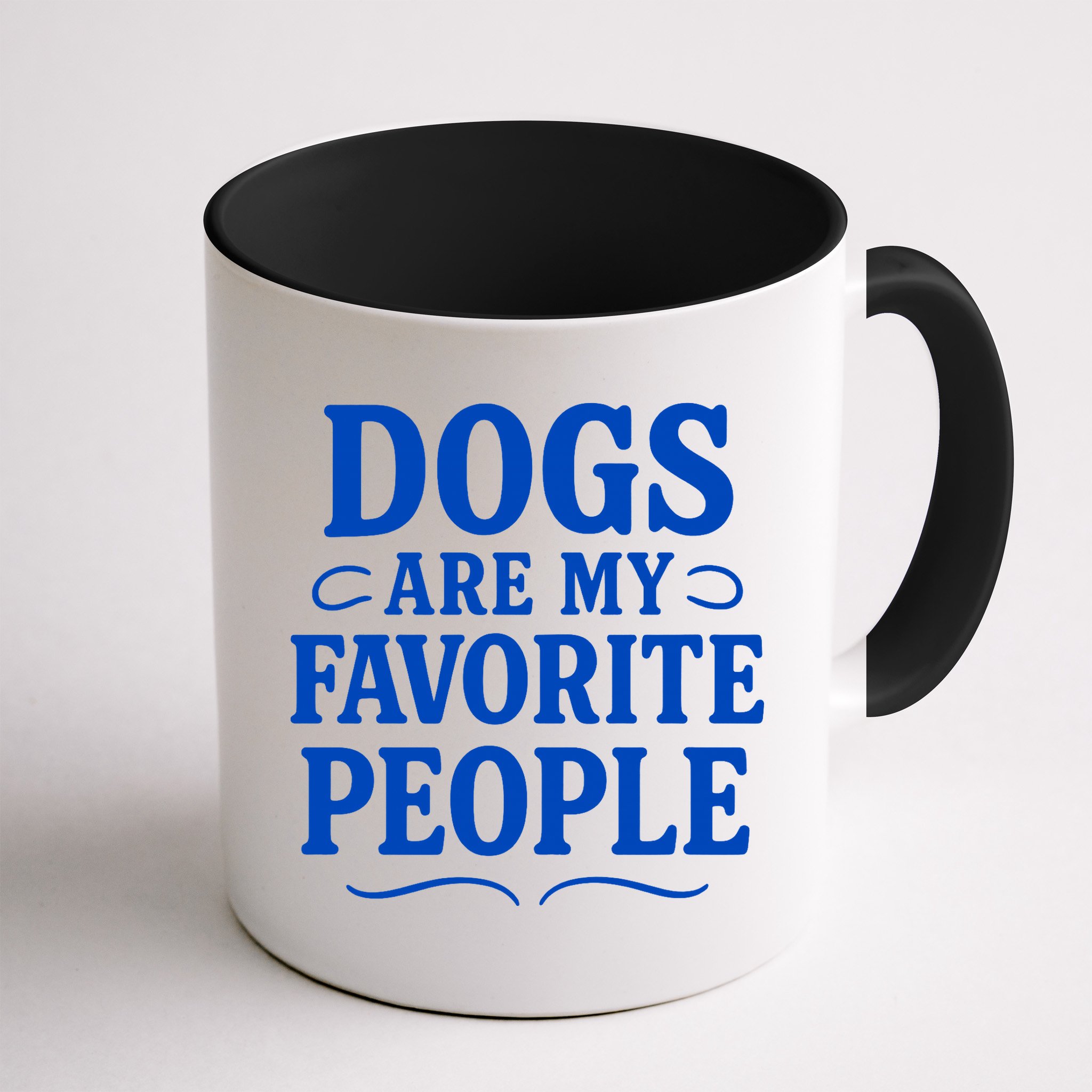 Dogs Are My Favorite People Funny Dog Meme Mug