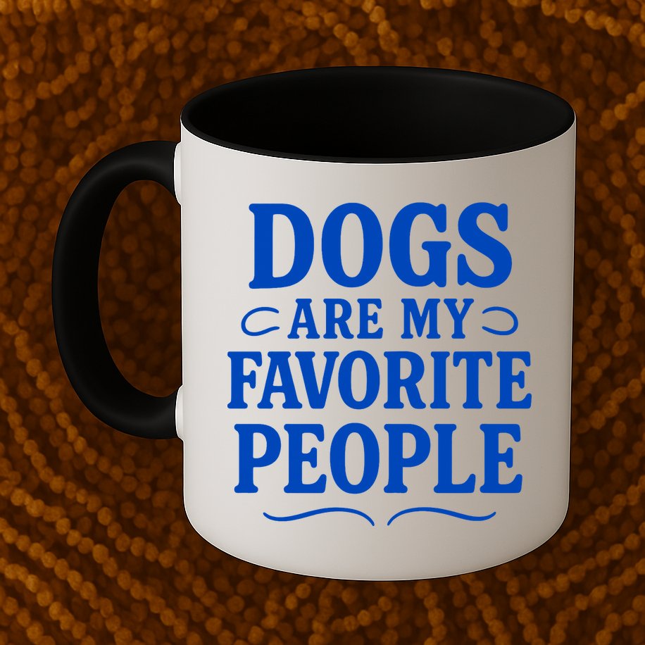 Dogs Are My Favorite People Funny Dog Meme Mug