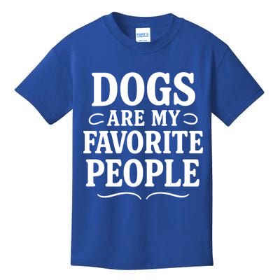 Dogs Are My Favorite People Funny Dog Meme Kids T-Shirt