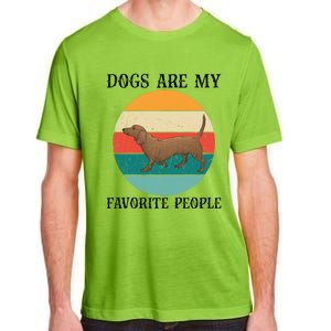 Dogs Are My Favorite People Retro Dachshund Wiener Dog Funny Great Gift Adult ChromaSoft Performance T-Shirt