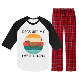 Dogs Are My Favorite People Retro Dachshund Wiener Dog Funny Great Gift Raglan Sleeve Pajama Set